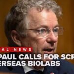 Fauci Denial Collides With NIH Admission Rand Paul calls for new scrutiny of overseas biolabs after Gabbard declassifies documents